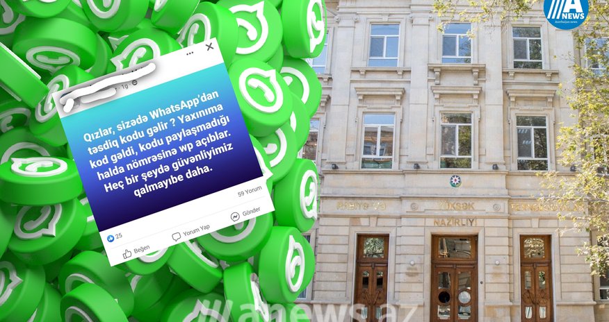 Azərbaycanda “WhatsApp” hesablarına girişlər var- NAZİRLİK təsdiqlədi Azərbaycanda “WhatsApp” hesablarına girişlər var- NAZİRLİK təsdiqlədi