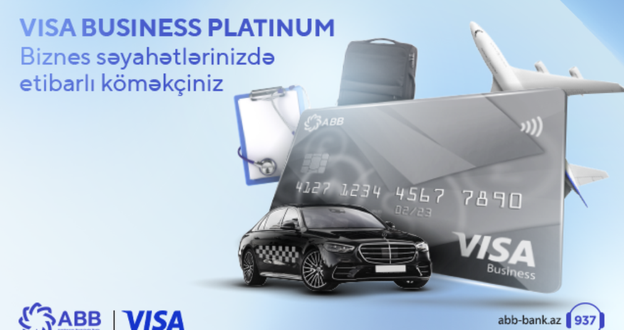Səyahətlər zamanı ödənişsiz xidmət və endirim imkanlı “VISA Business Platinum” kartı Səyahətlər zamanı ödənişsiz xidmət və endirim imkanlı “VISA Business Platinum” kartı