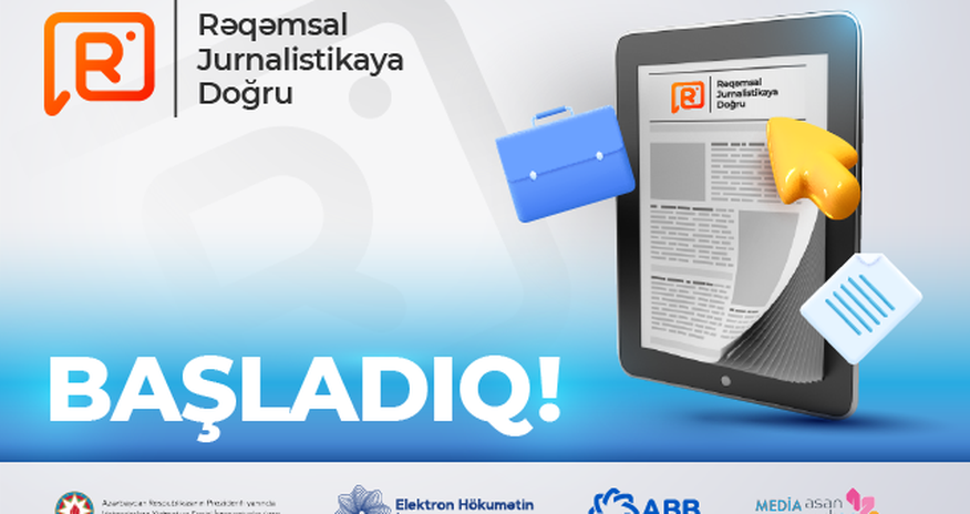 4-cü “Rəqəmsal Jurnalistikaya doğru” proqramına start verilir 4-cü “Rəqəmsal Jurnalistikaya doğru” proqramına start verilir