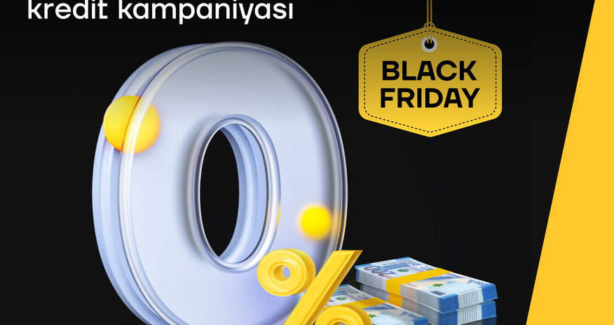 Yelo Bank-dan komissiyasız “Black Friday” kredit kampaniyası Yelo Bank-dan komissiyasız “Black Friday” kredit kampaniyası