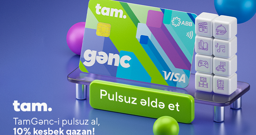 TamGənc kartını ABB-dən pulsuz əldə et! TamGənc kartını ABB-dən pulsuz əldə et!