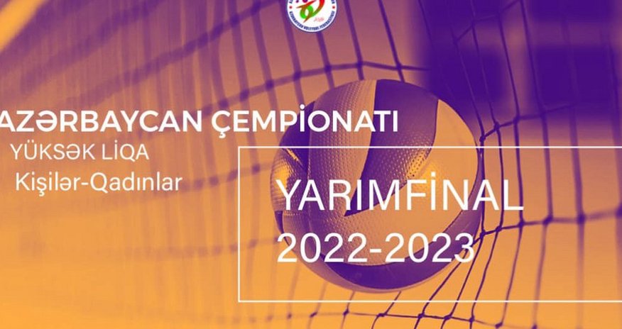 Voleybol üzrə Azərbaycan çempionatlarında yarımfinalın ilk oyunlarının vaxtı dəqiqləşib Voleybol üzrə Azərbaycan çempionatlarında yarımfinalın ilk oyunlarının vaxtı dəqiqləşib