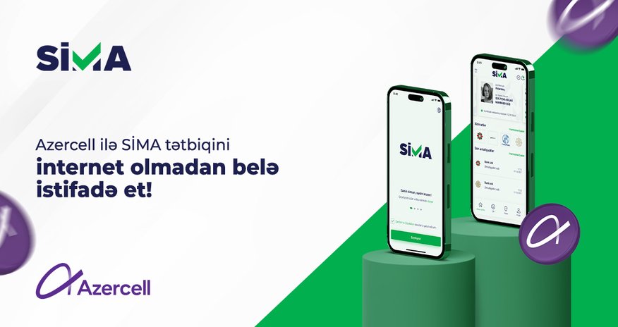 Artıq “Azercell” abunəçiləri internet olmadan belə SİMA-dan istifadə edə biləcəklər Artıq “Azercell” abunəçiləri internet olmadan belə SİMA-dan istifadə edə biləcəklər
