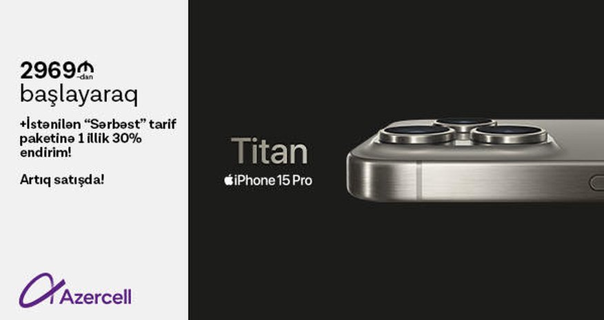 “Azercell Telekom” MMC yeni iPhone 15 smartfonlarını rəsmi olaraq təqdim edir! “Azercell Telekom” MMC yeni iPhone 15 smartfonlarını rəsmi olaraq təqdim edir!