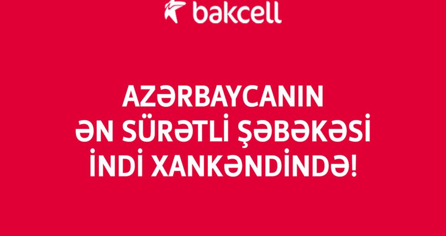 Azərbaycanın ən sürətli şəbəkəsi indi Xankəndi şəhərində Azərbaycanın ən sürətli şəbəkəsi indi Xankəndi şəhərində
