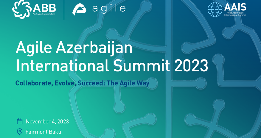 При поддержке банка АВВ стартует «Международный саммит Agile в Азербайджане» При поддержке банка АВВ стартует «Международный саммит Agile в Азербайджане»
