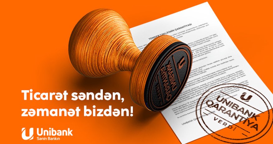 Unibank biznes müştərilərinə Bank Qarantiyası xidməti təklif edir Unibank biznes müştərilərinə Bank Qarantiyası xidməti təklif edir