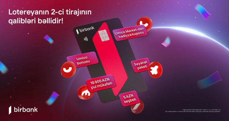 Birbank-ın “10 001 hədiyyə” lotereyasının 2-ci tirajı yekunlaşdı Birbank-ın “10 001 hədiyyə” lotereyasının 2-ci tirajı yekunlaşdı
