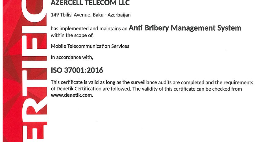 Azercell has successfully renewed its ISO 37001:2016 "Anti Bribery Management System" certificate Azercell has successfully renewed its ISO 37001:2016 "Anti Bribery Management System" certificate