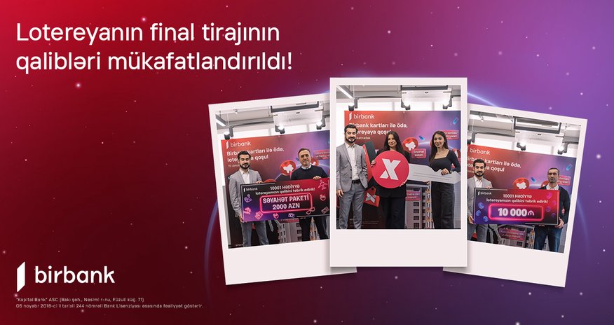 Birbank-ın “10 001 hədiyyə” lotereyası yekunlaşdı Birbank-ın “10 001 hədiyyə” lotereyası yekunlaşdı