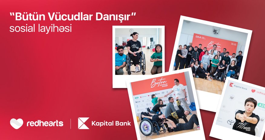 With the support of the Red Hearts Foundation, the social project "Bütün Vücudlar Danışır" continues successfully With the support of the Red Hearts Foundation, the social project "Bütün Vücudlar Danışır" continues successfully