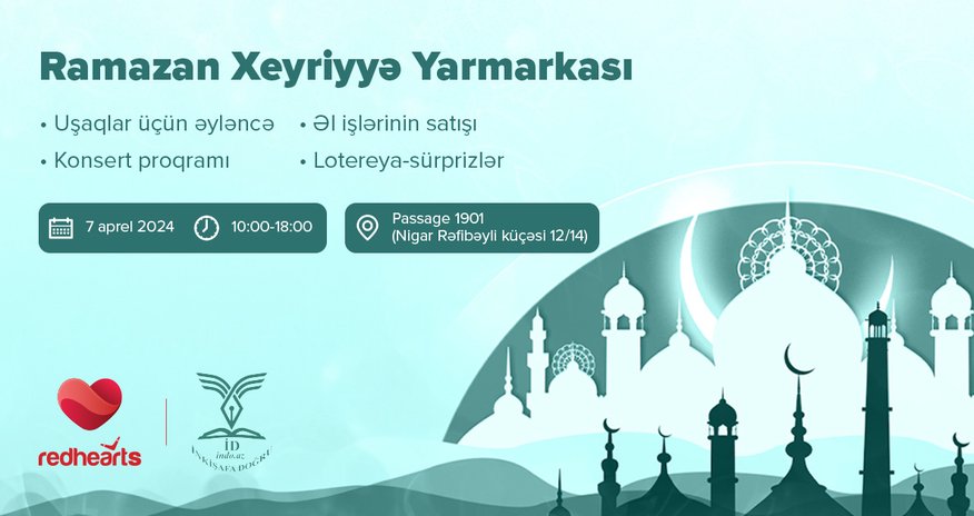 Birlik, bərabərlik və paylaşım: Ramazan xeyriyyə yarmarkası Birlik, bərabərlik və paylaşım: Ramazan xeyriyyə yarmarkası