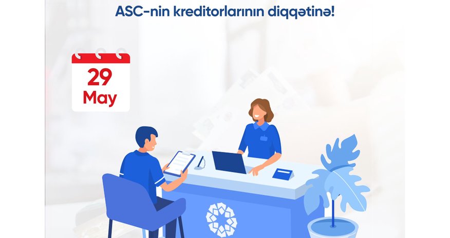 Ləğv prosesində olan “Bank of Azerbaijan” ASC-nin kreditorlarının diqqətinə! Ləğv prosesində olan “Bank of Azerbaijan” ASC-nin kreditorlarının diqqətinə!