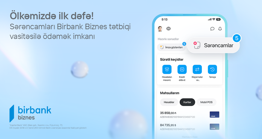 Birbank Biznes-dən daha bir yenilik: sərəncam ödənişləri ölkədə ilk dəfə mobil tətbiqdə Birbank Biznes-dən daha bir yenilik: sərəncam ödənişləri ölkədə ilk dəfə mobil tətbiqdə