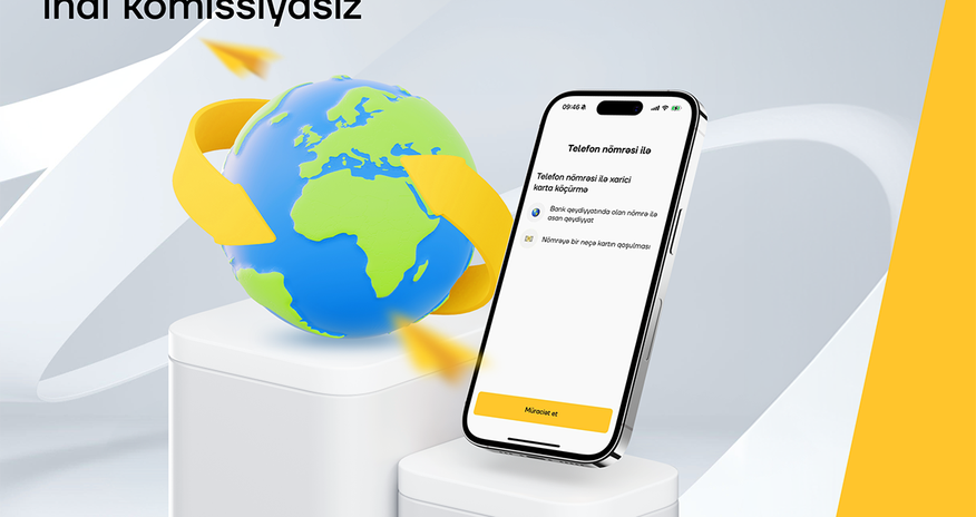 Çevik və təhlükəsiz xaricə köçürmələr, indi həm də komissiyasız! Çevik və təhlükəsiz xaricə köçürmələr, indi həm də komissiyasız!