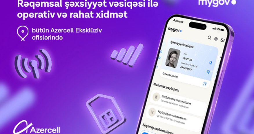 “Azercell”in ofislərində rəqəmsal şəxsiyyət vəsiqəsinin tanınması təmin edilib “Azercell”in ofislərində rəqəmsal şəxsiyyət vəsiqəsinin tanınması təmin edilib
