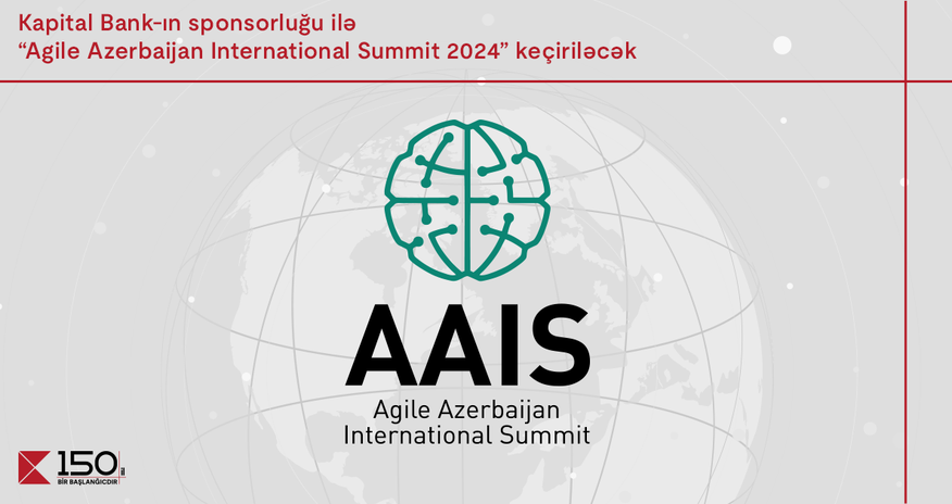 Kapital Bank sponsors the “Agile Azerbaijan International Summit-2024” Kapital Bank sponsors the “Agile Azerbaijan International Summit-2024”