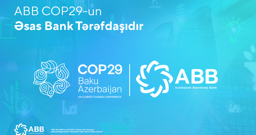 ABB COP29-un əsas bank tərəfdaşıdır! ABB COP29-un əsas bank tərəfdaşıdır!