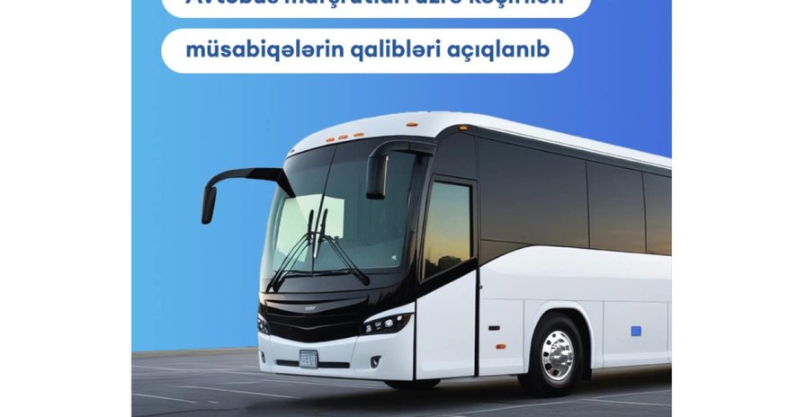 Daha 3 avtobus marşrutu üzrə müsabiqənin qalibləri müəyyənləşib Daha 3 avtobus marşrutu üzrə müsabiqənin qalibləri müəyyənləşib