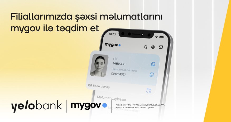 Yelo Bank filiallarında rəqəmsal şəxsiyyət vəsiqəsi ilə xidmətlərdən faydalanın Yelo Bank filiallarında rəqəmsal şəxsiyyət vəsiqəsi ilə xidmətlərdən faydalanın