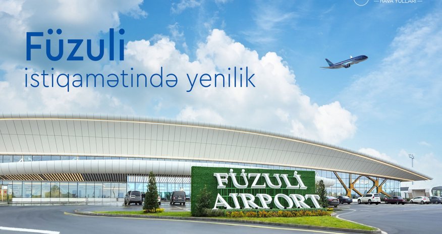 AZAL: Вступают в силу новые правила приобретения авиабилетов по направлению Физули AZAL: Вступают в силу новые правила приобретения авиабилетов по направлению Физули