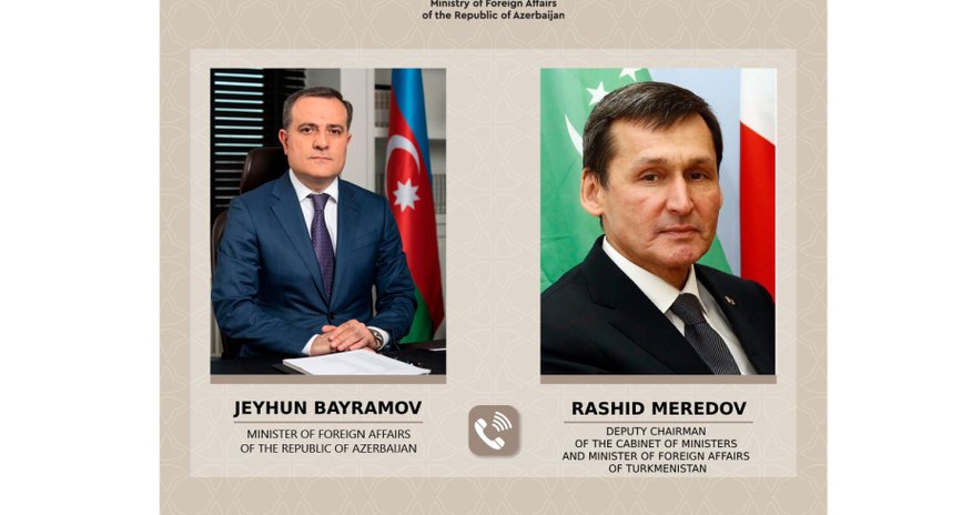 Ceyhun Bayramov türkmənistanlı həmkarı ilə telefonla danışıb Ceyhun Bayramov türkmənistanlı həmkarı ilə telefonla danışıb