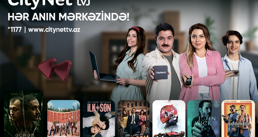 CityNet yeni nəsil TV platformasını təqdim edib CityNet yeni nəsil TV platformasını təqdim edib