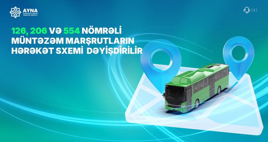 Bu marşrutların hərəkət sxemi müvəqqəti dəyişdirilir Bu marşrutların hərəkət sxemi müvəqqəti dəyişdirilir