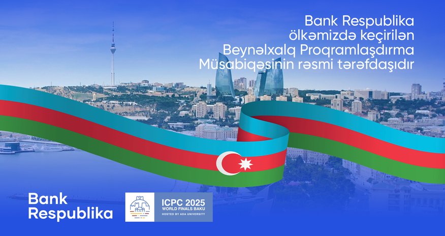 Bank Respublika ölkəmizdə keçirilən 49-cu Beynəlxalq Proqramlaşdırma Müsabiqəsinin Dünya Finalının tərəfdaşıdır Bank Respublika ölkəmizdə keçirilən 49-cu Beynəlxalq Proqramlaşdırma Müsabiqəsinin Dünya Finalının tərəfdaşıdır