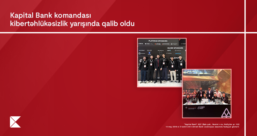Kapital Bank’s information security team claims victory Kapital Bank’s information security team claims victory