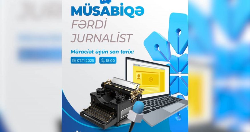 MEDİA jurnalistlər üçün müsabiqə elan edib MEDİA jurnalistlər üçün müsabiqə elan edib