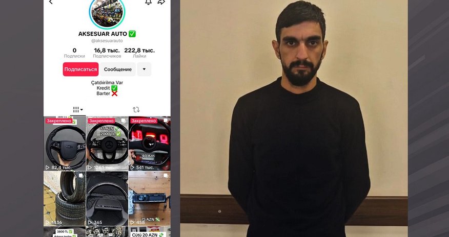 “TikTok”da saxta elanlar paylaşaraq vətəndaşları aldadan şəxs saxlanılıb “TikTok”da saxta elanlar paylaşaraq vətəndaşları aldadan şəxs saxlanılıb