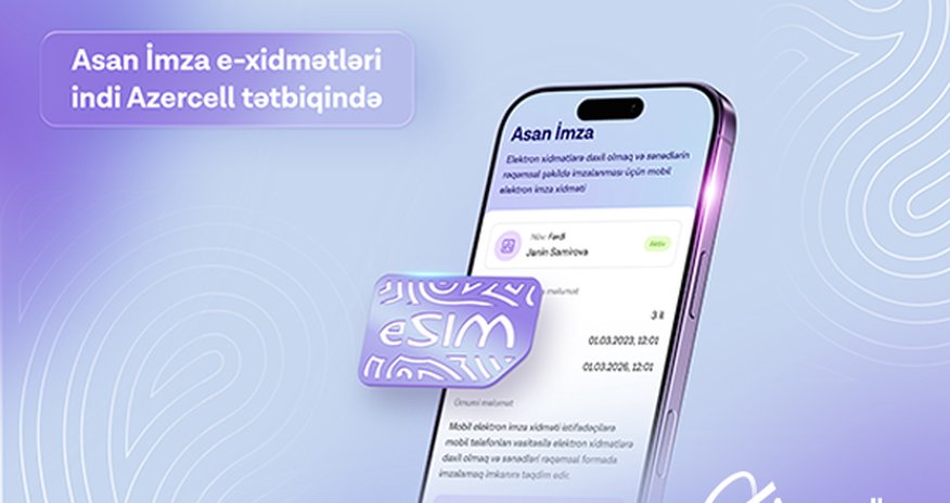 “Asan İmza” is now available in the Azercell app! “Asan İmza” is now available in the Azercell app!