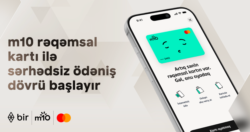 Bir ekosistemindən yeni ödəniş həlli: m10 rəqəmsal kartı ilə sərhədsiz ödəniş dövrü başlayır Bir ekosistemindən yeni ödəniş həlli: m10 rəqəmsal kartı ilə sərhədsiz ödəniş dövrü başlayır