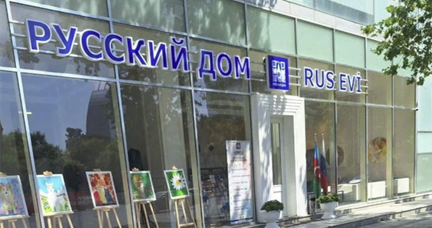Azerbaijan Confirms Completion of "Russian House" Liquidation Process Azerbaijan Confirms Completion of "Russian House" Liquidation Process