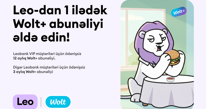 Leobank və Wolt müştərilər üçün ödənişsiz abunəlik kampaniyasına start verib Leobank və Wolt müştərilər üçün ödənişsiz abunəlik kampaniyasına start verib