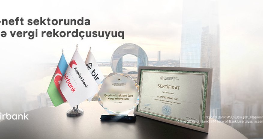 Kapital Bank сохраняет статус крупнейшего налогоплательщика в ненефтяном секторе Kapital Bank сохраняет статус крупнейшего налогоплательщика в ненефтяном секторе