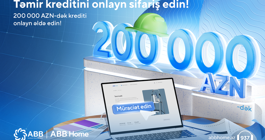 Repair Loan up to 200000 AZN from ABB Bank Repair Loan up to 200000 AZN from ABB Bank