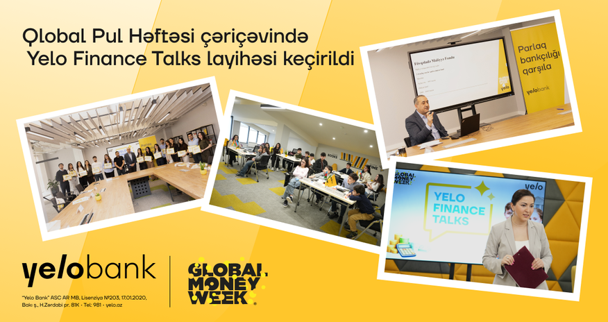Yelo Bank joins Global Money Week with "Yelo Finance Talks" project Yelo Bank joins Global Money Week with "Yelo Finance Talks" project