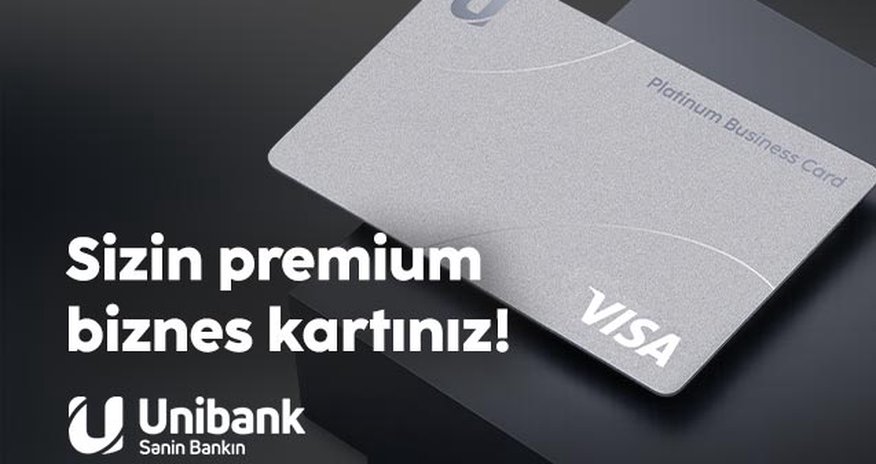 Sahibkarlar üçün yeni imkanlar: Unibank Visa Platinum Business kartı Sahibkarlar üçün yeni imkanlar: Unibank Visa Platinum Business kartı