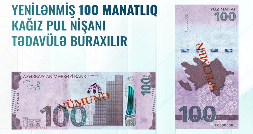 ABM yeni 100 manatlıq əskinaslar dövriyyəyə buraxır ABM yeni 100 manatlıq əskinaslar dövriyyəyə buraxır