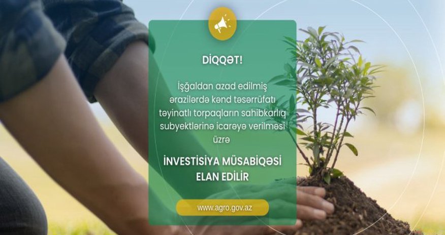 Qarabağda torpaqların icarəyə verilməsi üzrə növbəti müsabiqə elan edilib Qarabağda torpaqların icarəyə verilməsi üzrə növbəti müsabiqə elan edilib