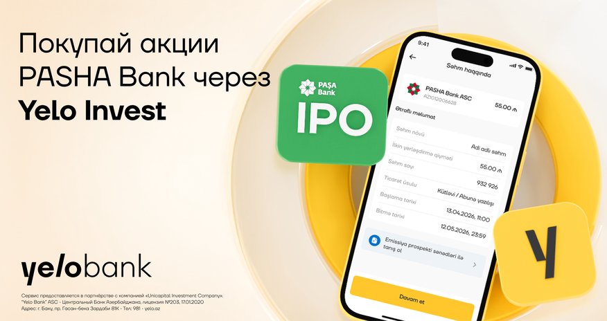 Станьте акционером PASHA Bank с Yelo Invest! Станьте акционером PASHA Bank с Yelo Invest!