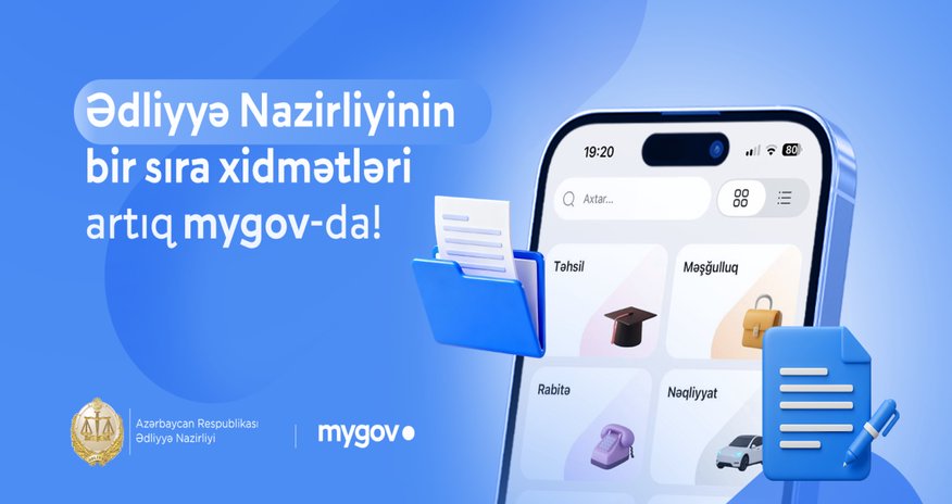 Ədliyyə Nazirliyinin bir sıra xidmətləri “mygov”a inteqrasiya edilib Ədliyyə Nazirliyinin bir sıra xidmətləri “mygov”a inteqrasiya edilib