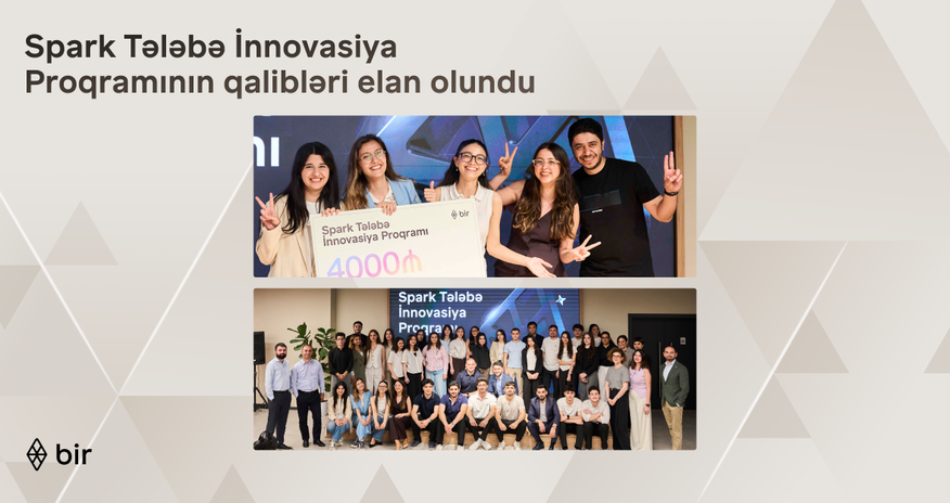 Bir Ecosystem Announces Winners of the Spark Student Innovation Program Bir Ecosystem Announces Winners of the Spark Student Innovation Program