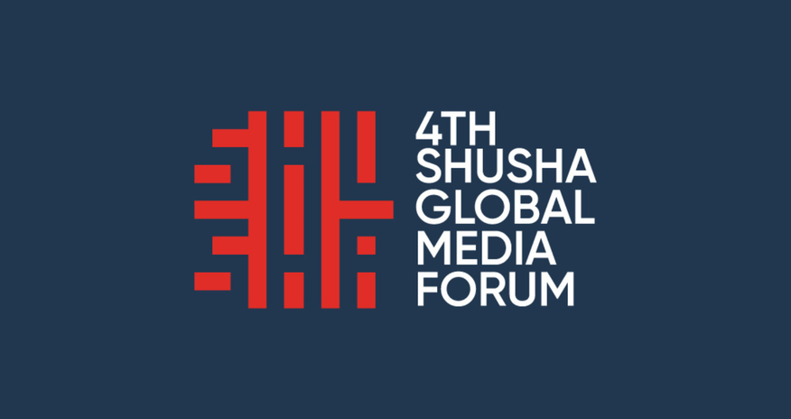 Şuşada 4-cü Qlobal Media Forumu keçiriləcək Şuşada 4-cü Qlobal Media Forumu keçiriləcək