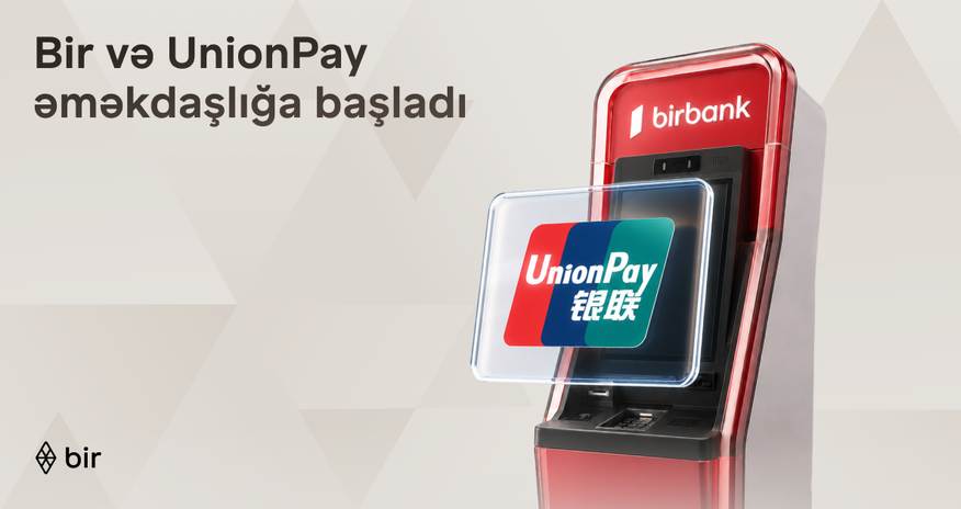 Партнерство Bir и UnionPay расширяет интеграцию Азербайджана в глобальную платежную экосистему Партнерство Bir и UnionPay расширяет интеграцию Азербайджана в глобальную платежную экосистему